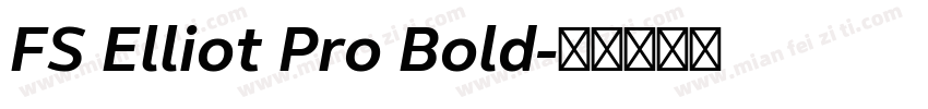 FS Elliot Pro Bold字体转换